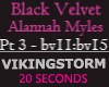 VSM Black Velvet Part 3