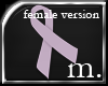 =M= Cancer Awareness [F]