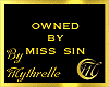 OWNED BY MISS SIN