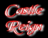 Castle Reign