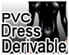 PX Derivable PVC Dress