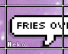*A* Fries Over Guys