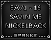 Savin Me - NickelBack