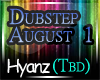 |H|Dubstep August Pt1