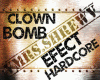 Clown Bomb-Efect