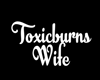 Toxicburns Wife Neck/F