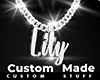 Custom Lily Chain