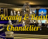 Beauty Beast Chandelier
