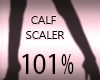 Calves Scaler 101%