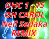 Oh Carol Remix