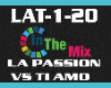 Rmx La Passion vs Ti Amo