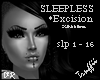 Sleepless*Excision/Xilen