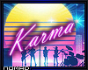 🎧 Karma Neon Sign