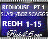 REDHOUSE  PART1