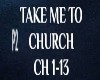 TAKE ME TO CHURCH