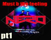 NER0 Must be the feelin1