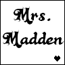 Mrs Madden