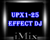 ᴹˣ Effect Dj UPX