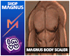 M. MGNUS Body Scaler