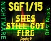 L- SHES STILL GOT FIRE
