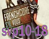frenchcore part 2 of 8