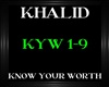 Khalid~KnowYourWorth