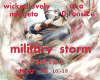 millitary storm pt2
