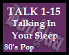 Talking In Your Sleep