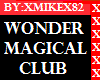WONDER MAGICAL CLUB