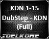 DubStep - KDN (Full)