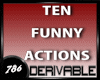 10 Funny An Actions M/F
