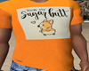 You're my sugar butt tee
