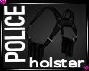 Police Holster 👮