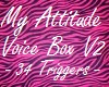 My Attitude Voice Box V2