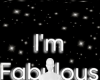 I'm fabulous background