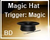 [BD] Magic Hat