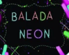 Balada Neon