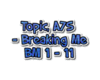 Topic, A7S - Breaking Me