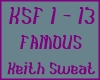 Keith Sweat - Famous