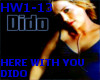 [R]Here with you-dido