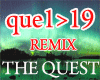 The Quest - Remix