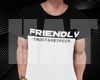 Friendly Shirt