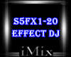 ᴹˣ Effect Dj S5FX