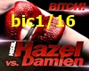 Hazel vs. Damien -