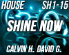 House - Shine Now