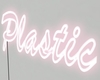 ღ Plastic Neon Light