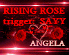 RisingLoveRose  SAYY