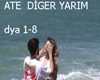 ATE-DiGER YARIM