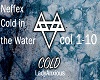 Cold in the Water Neffex
