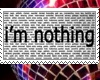 I´m Nothing